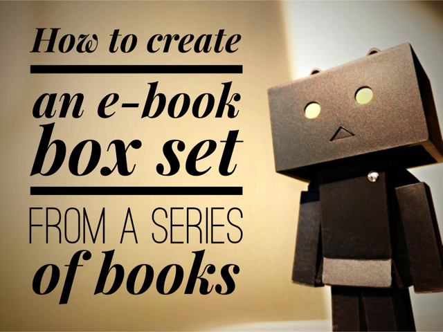 How to create an e-book box set from a series of books