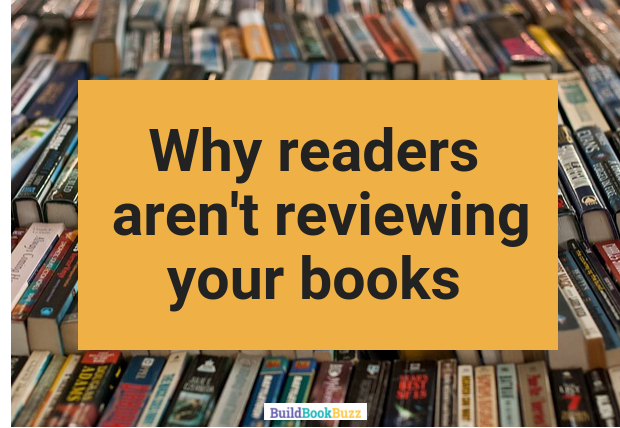 Why readers aren’t reviewing your books