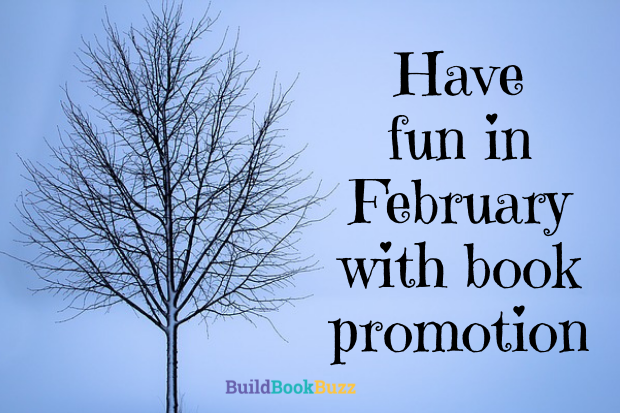 Have fun in February with book promotion