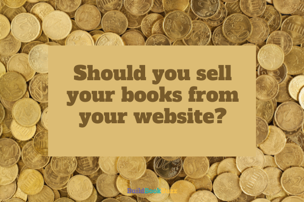 Should you sell your books from your website?